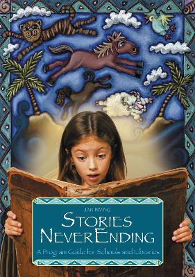 Stories NeverEnding by Jan Irving