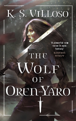 The Wolf of Oren-Yaro: Chronicles of the Wolf Queen Book One book