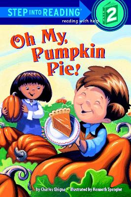 Oh My, Pumpkin Pie! book