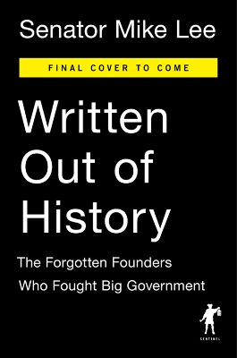 Written out of History by Mike Lee