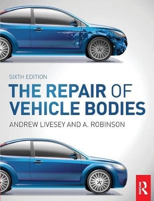 Repair of Vehicle Bodies book