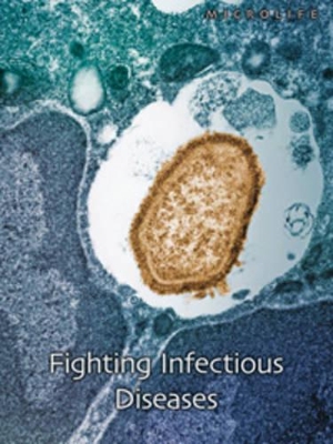 Fighting Infectious Diseases book