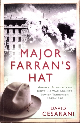 Major Farran's Hat by Dr David Cesarani