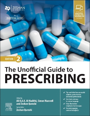 The The Unofficial Guide to Prescribing by Zeshan Qureshi