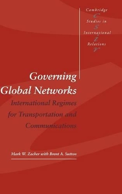 Governing Global Networks by Mark W. Zacher