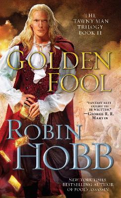 The Golden Fool by Robin Hobb