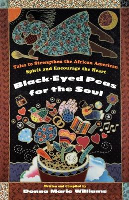 Black Eyed Peas for the Soul book