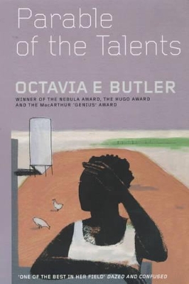 Parable of the Talents by Octavia E Butler