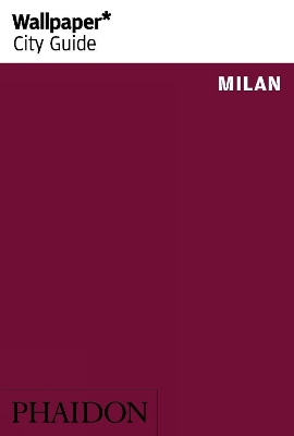 Wallpaper* City Guide Milan 2014 book
