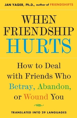 When Friendship Hurts book