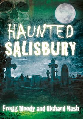 Haunted Salisbury book