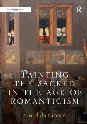 Painting the Sacred in the Age of Romanticism book