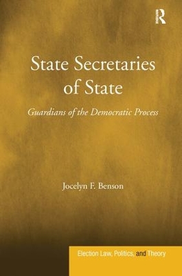 State Secretaries of State by Jocelyn F. Benson