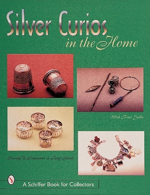 Silver Curios in the Home book