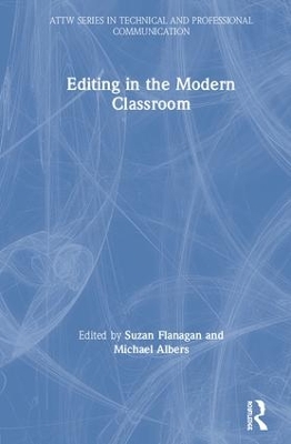Editing in the Modern Classroom by Suzan Flanagan