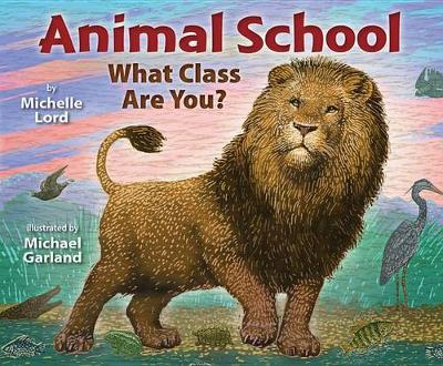 Animal School by Michelle Lord