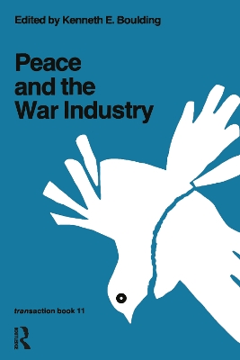 Peace and the War Industry book