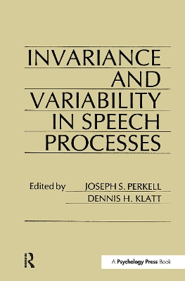 Invariance and Variability of Speech Processes book