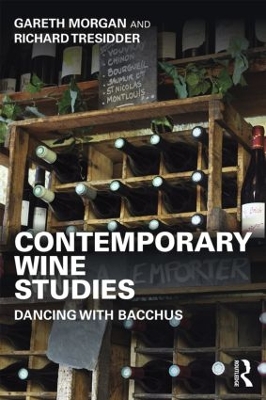 Contemporary Wine Studies by Gareth Morgan