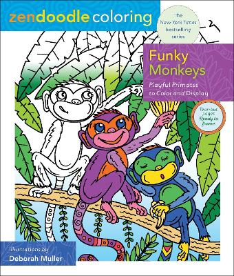 Zendoodle Coloring: Funky Monkeys book
