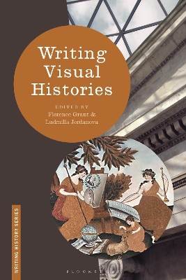Writing Visual Histories by Dr. Florence Grant