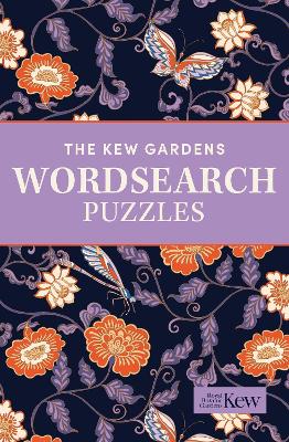 The Kew Gardens Wordsearch Puzzles: Over 200 Puzzles by Eric Saunders