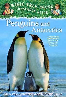 Penguins and Antarctica by Mary Pope Osborne