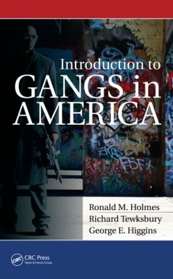 Introduction to Gangs in America book