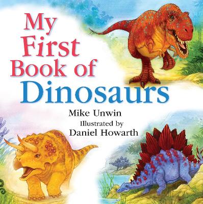 My First Book of Dinosaurs book