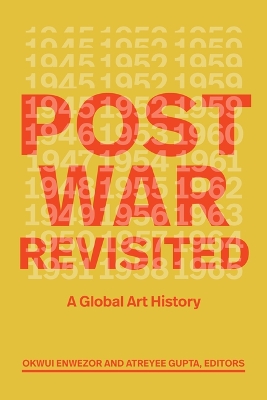 Postwar Revisited: A Global Art History book