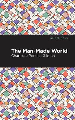 The Man-Made World book