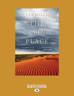 The The Crying Place by Lia Hills
