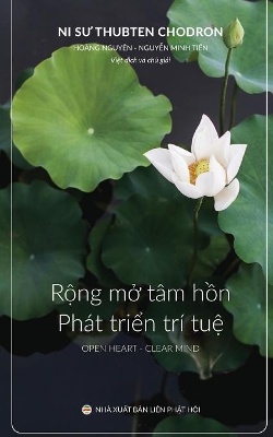 Rộng mở tâm hồn và Phát triển trí tuệ: Bản in năm 2017 book