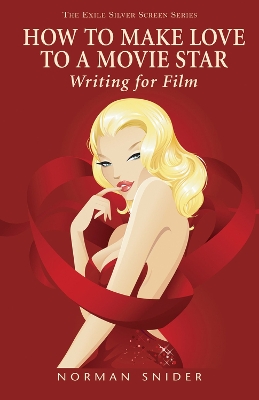 How to Make Love to a Movie Star book