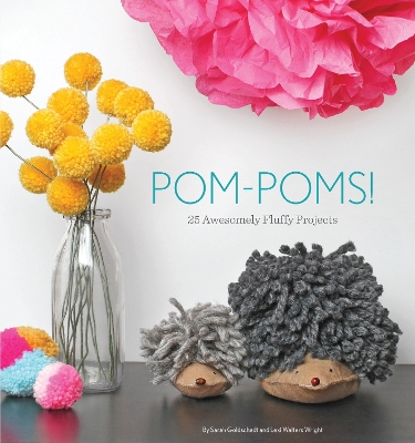 Pom-Poms! by Sarah Goldschadt