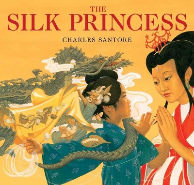 The Silk Princess: The Classic Edition book