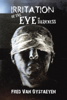 Irritation of the Eye in Darkness book