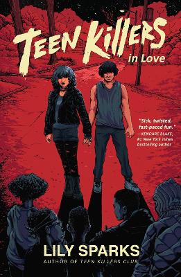 Teen Killers in Love book