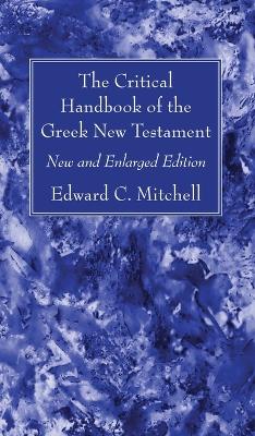 The Critical Handbook of the Greek New Testament book