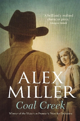 Coal Creek by Alex Miller