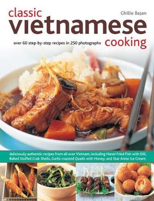 Classic Vietnamese Cooking book