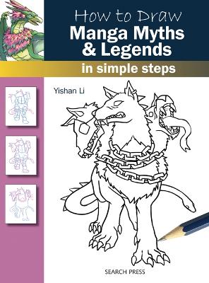 How to Draw: Manga Myths & Legends book