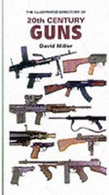 ILL DIRECTORY 20TH CENTURY GUNS book