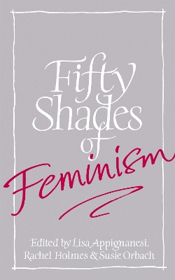 Fifty Shades of Feminism book