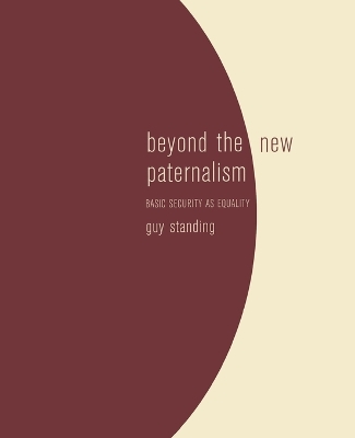 Beyond the New Paternalism: Basic Security as Equality book