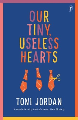 Our Tiny, Useless Hearts book