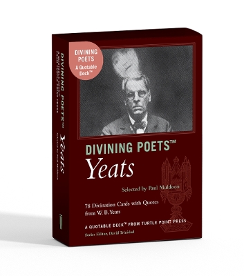 Divining Poets: Yeats: A Quotable Deck from Turtle Point Press book