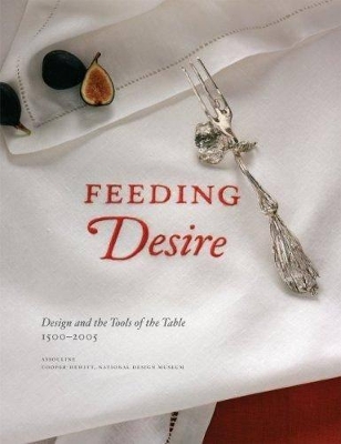Feeding Desire by Sarah Coffin