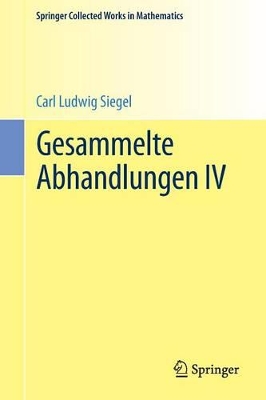 Gesammelte Abhandlungen by Carl Ludwig Siegel