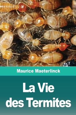 La Vie des Termites book